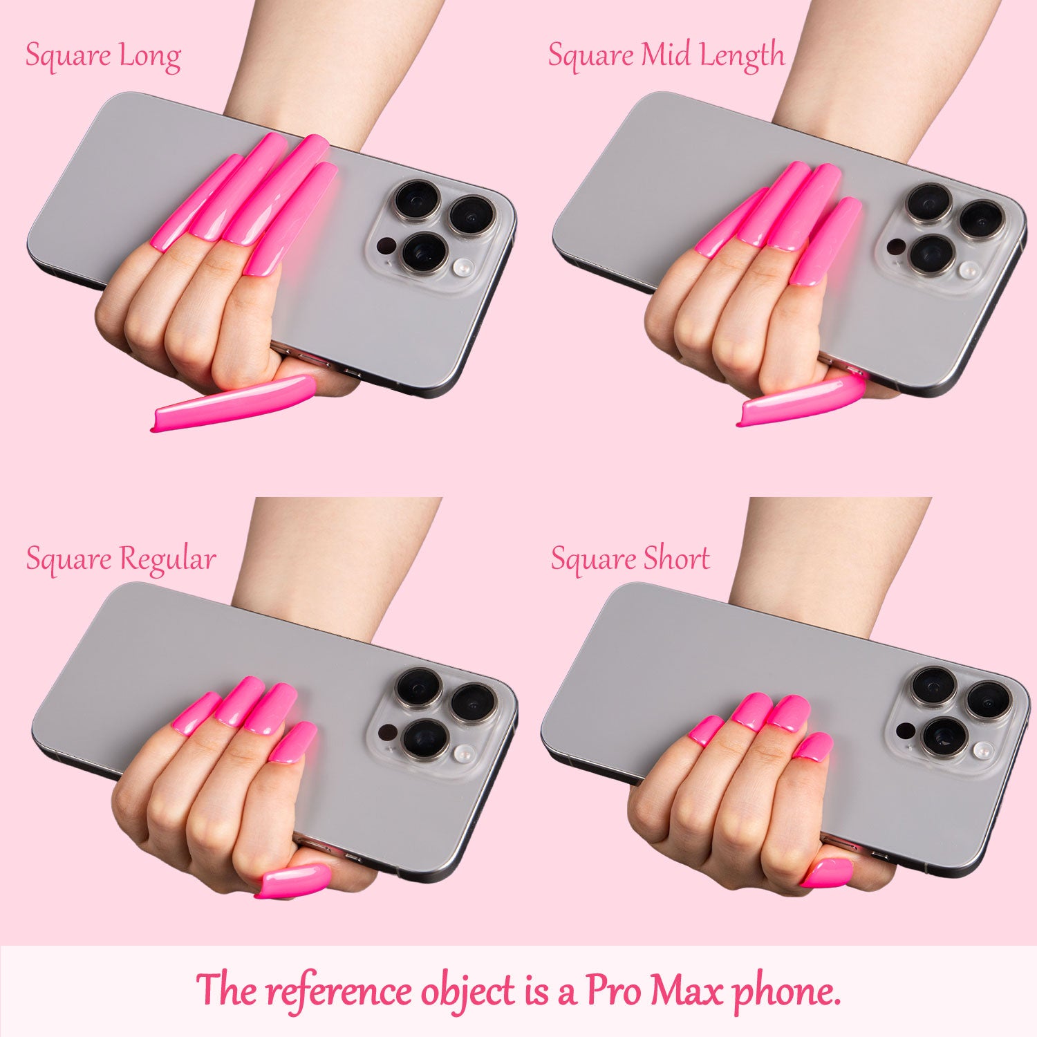 Bright pink press-on nails in square long, mid length, regular, and short variations held against a Pro Max phone
