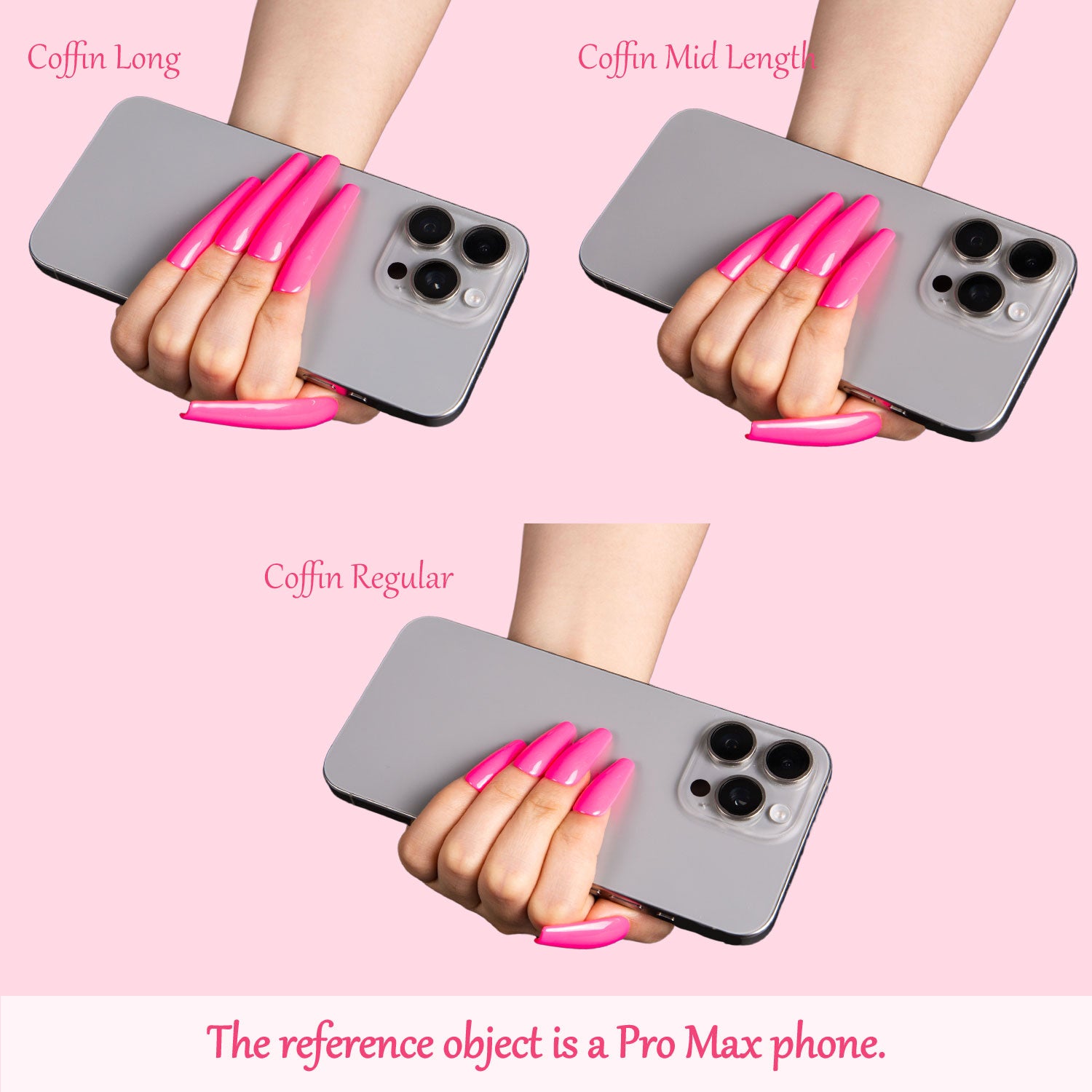Three different lengths of pink coffin-shaped press-on acrylic nails, labeled Coffin Long, Coffin Mid Length, and Coffin Regular, with each hand holding a Pro Max phone for size reference.